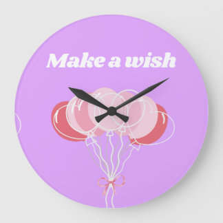 MAKE A WISH GROTE KLOK