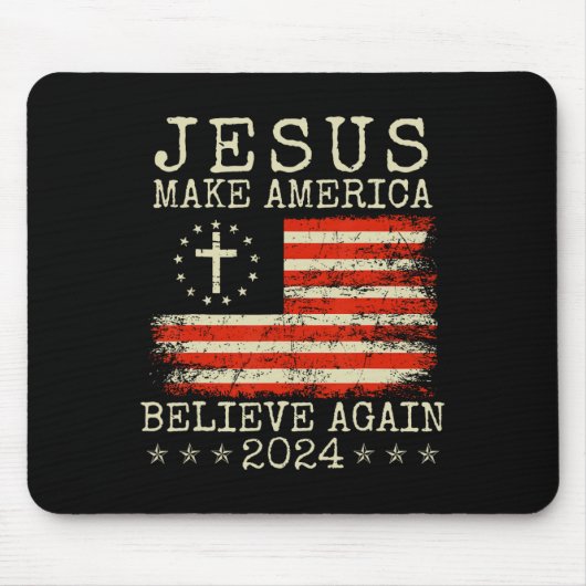 Make America Believe Again 2024 Patriottisch 4e va Muismat (Voorkant)