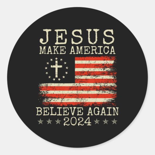 Make America Believe Again 2024 Patriottisch 4e va Ronde Sticker (Voorkant)