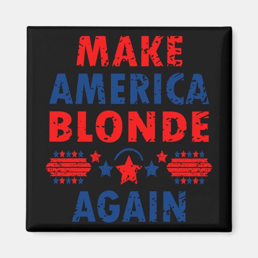 Make America Blonde Again Trump 2025 Grappig Sarca Magneet (Voorkant)