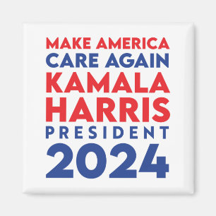 Make America Care Again Harris President 2024 Magneet