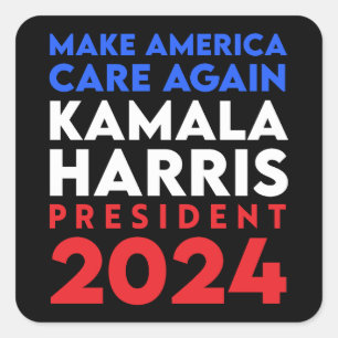 Make America Care Again Harris President 2024 Vierkante Sticker