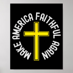 Make America Faithful Again, Christelijk, Pasen, K Poster