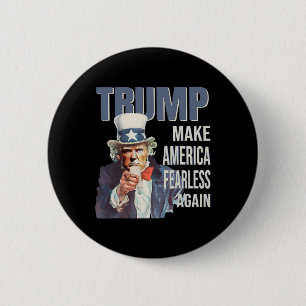 Make America Fearless Again Pro Trump Republikein Ronde Button 5,7 Cm