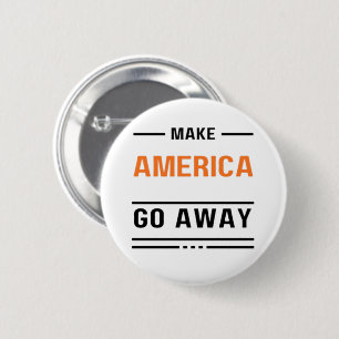 Make America Go Away Oranje Typografie Slogan Ronde Button 5,7 Cm