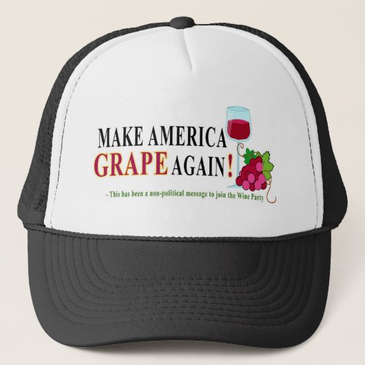 "Make America GRAPE Again - Join the Wine Party" Trucker Pet (Voorkant)