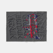 Make America Great Britain Again Shirt  Fleece Deken (Voorkant (Horizontaal))