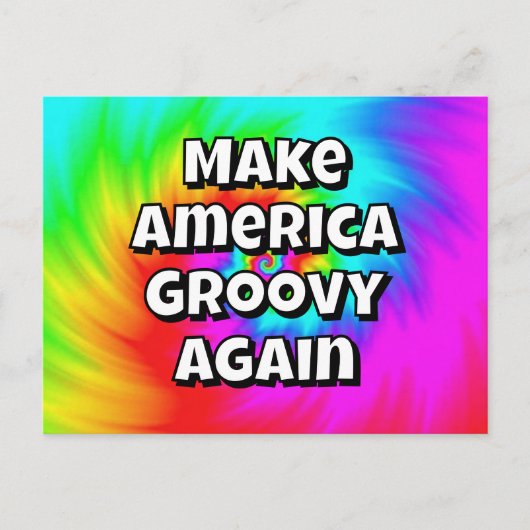Make America Groovy Again - U may Change the words Briefkaart (Voorkant)