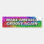 MAKE AMERICA GROOVY AGAIN you may change the words Bumpersticker (Voorkant)