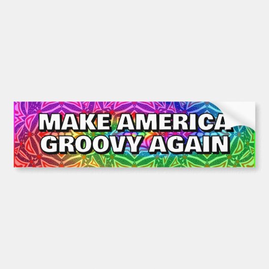 MAKE AMERICA GROOVY AGAIN you may change the words Bumpersticker (Voorkant)