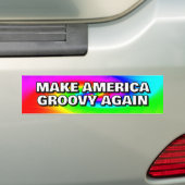 MAKE AMERICA GROOVY OPNIEUW kunt u de woorden te v Bumpersticker (Op auto)