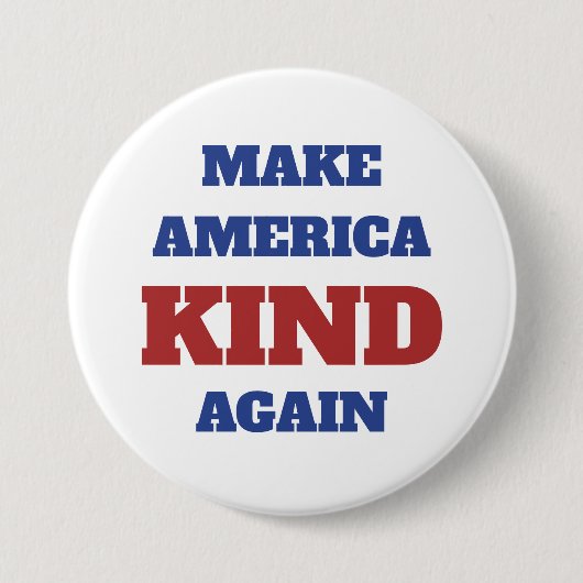 Make America Kind Again 4th of July Ronde Button 7,6 Cm (Voorkant)