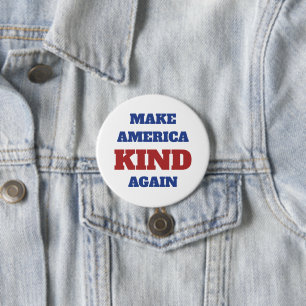 Make America Kind Again 4th of July Ronde Button 7,6 Cm