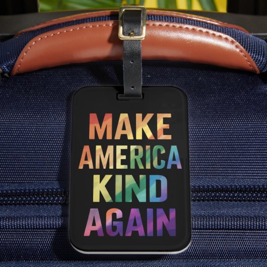 Make America Kind Again Regenboog LGBTQ Gay Bagagelabel (Voorkant Insitu 2)