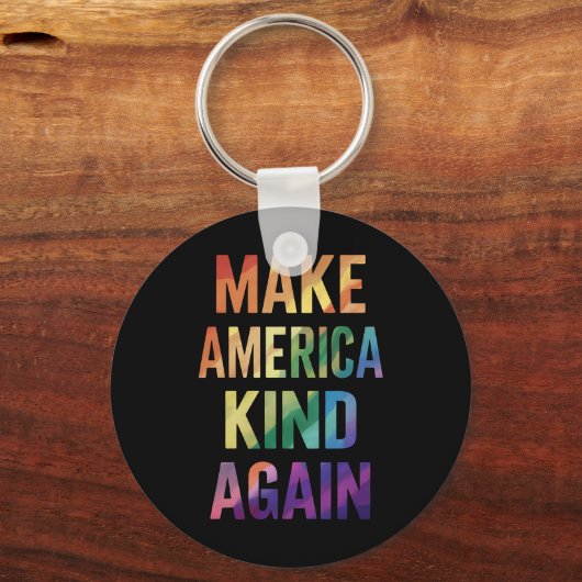 Make America Kind Again Regenboog LGBTQ Gay Sleutelhanger (Voorkant)