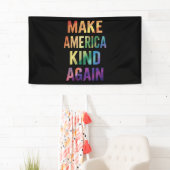 Make America Kind Again Regenboog LGBTQ Gay Spandoek (Insitu)