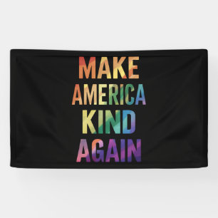 Make America Kind Again Regenboog LGBTQ Gay Spandoek