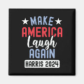 Make America Laugh Again President 2024 Kamala Har Magneet (Voorkant)