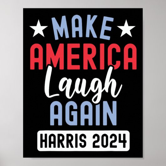 Make America Laugh Again President 2024 Kamala Har Poster (Voorkant)