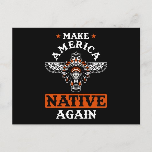 Make America Native again Briefkaart (Voorkant)