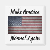 Make America Normal Again Magneet (Voorkant)