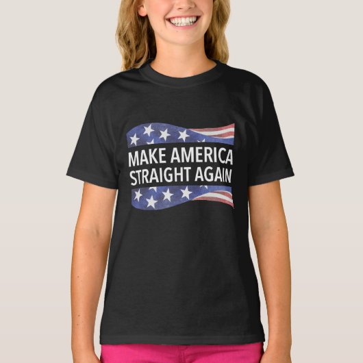 Make America Straight Again ontwerp T-shirt (Voorkant)