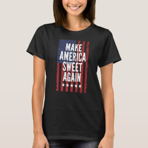 Make America Sweet Opnieuw 4th van juli Positive M T-shirt