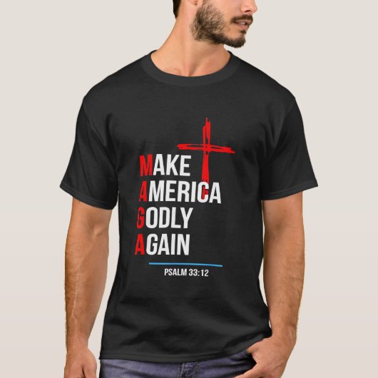 Make Amerika Goddelijk Again Trump Inauguratie Mag T-shirt (Voorkant)