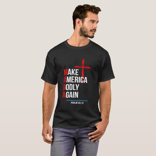 Make Amerika Goddelijk Again Trump Inauguratie Mag T-shirt (Voorkant volledig)