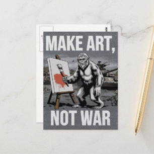 Make Art Not War Sasquatch Artiest Briefkaart