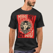 Make Art Not War Symbol Poster T-shirt (Voorkant)