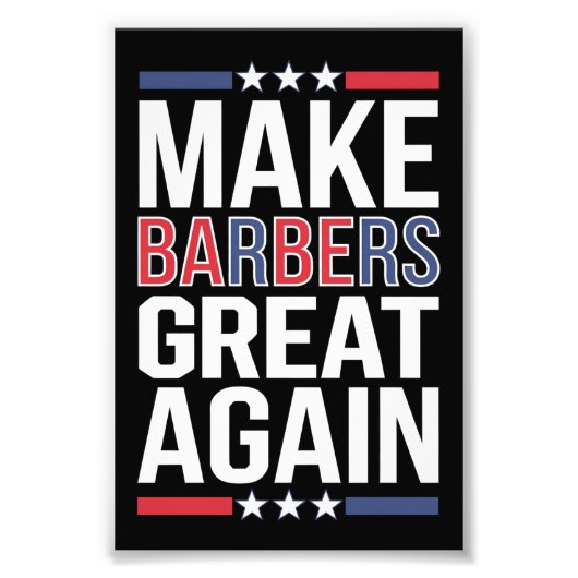 Make Barbers Great Again Barbers voor Trump 2024 Foto Afdruk (Voorkant)