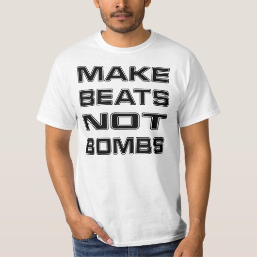 MAKE BEATS NIET BOMBS T-SHIRT (Voorkant)