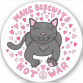 Make Biscuits, Not War Kitty Vinyl Sticker (Voorkant)