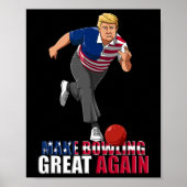 Make Bowling Great Again - Funny Trump Bowling Gif Poster (Voorkant)