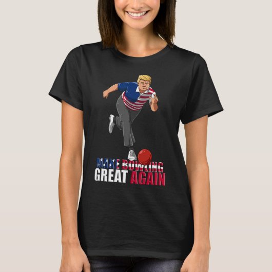 Make Bowling Great Again - Funny Trump Bowling Gif T-shirt (Voorkant)