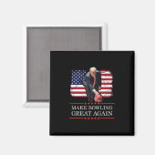 Make Bowling Great Again - Grappige Trump Bowling Magneet (Voorkant / Achterkant)