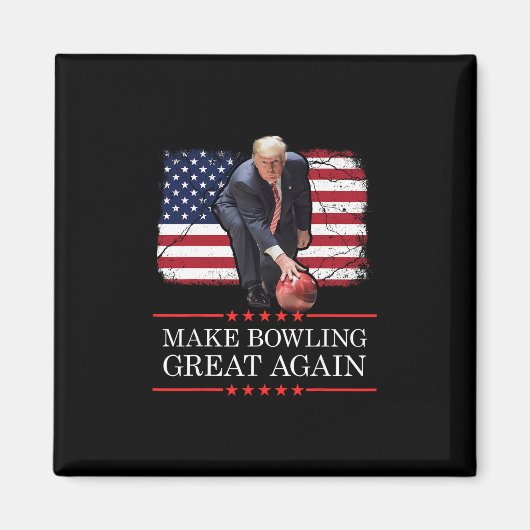Make Bowling Great Again - Grappige Trump Bowling Magneet (Voorkant)