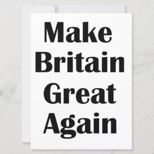 Make Britain Great Again