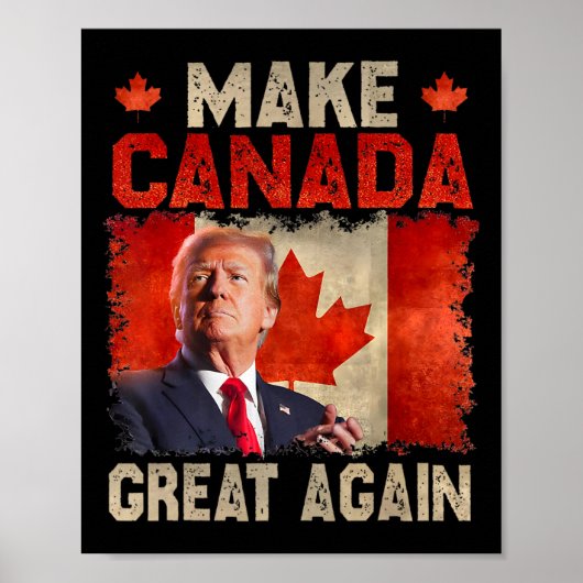 Make Canada Great Again Grappig Trump President 20 Poster (Voorkant)