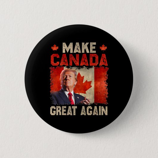 Make Canada Great Again Grappig Trump President 20 Ronde Button 5,7 Cm (Voorkant)