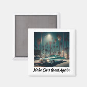 Make Cars Great Again Magneet (Voorkant / Achterkant)