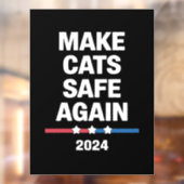 Make Cats Safe Again Grappig 2024 Presidentieel Raamsticker (Vel 2)