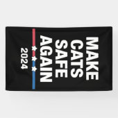 Make Cats Safe Again Grappig 2024 Presidentieel Spandoek (Horizontaal)