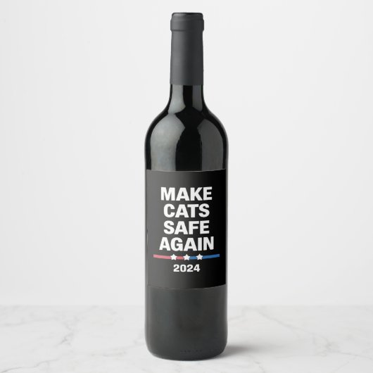 Make Cats Safe Again Grappig 2024 Presidentieel Wijn Etiket (Voorkant)