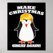 Make Christmas Great Again Cute Penguin Holiday Tr Poster (Voorkant)