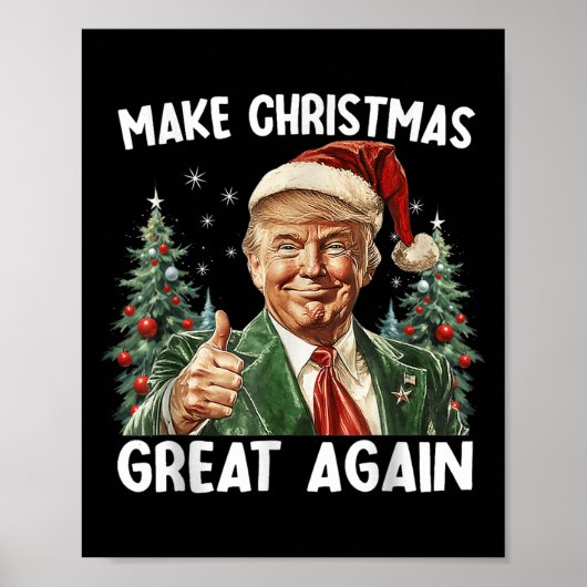 Make Christmas Great Again Funny Santa Trump 2025  Poster (Voorkant)