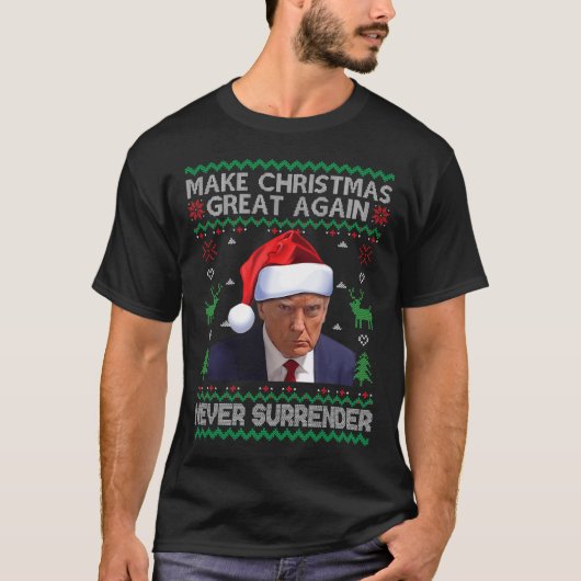 Make Christmas Great Again Trump Mok Shot Never Su T-shirt (Voorkant)