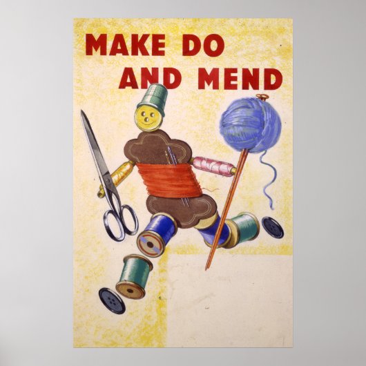 Make Do and Mend poster, 1939-1945 Poster (Voorkant)
