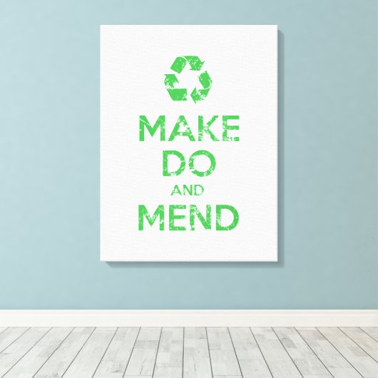 Make Do en Mend Canvas Afdruk (Insitu (Houten vloer))